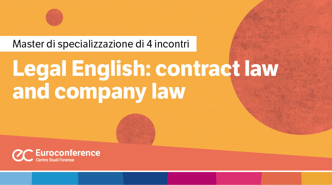 Immagine Legal english: contract law and company law | Euroconference